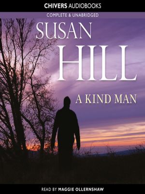 Hill Susan - A Kind Man [Audiobook mp3]