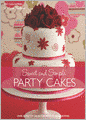 Sweet And Simple Party Cakes