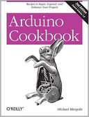 Arduino Cookbook by Michael Margolis: Book Cover