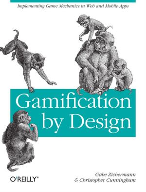 Gamification by Design: Implementing Game Mechanics in Web and Mobile Apps