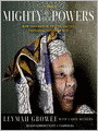 Mighty Be Our Powers: How Sisterhood, Prayer, and Sex Changed a Nation at War