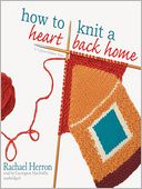 How to Knit a Heart Back Home (Cypress Hollow Yarn Series #2)