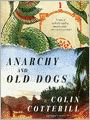 Anarchy and Old Dogs: Dr. Siri Paiboun Series, Book 4