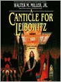 A Canticle for Leibowitz: Saint Leibowitz Series, Book 1
