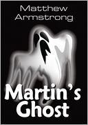 Martin's Ghost