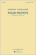 Four Motets: Complete Edition SATB a cappella