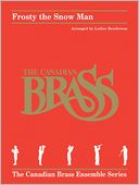 Frosty the Snow Man: for Brass Quintet