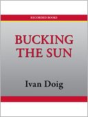 Bucking the Sun