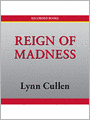 Reign of Madness