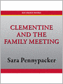 Clementine and the Family Meeting: Clementine Series, Book 6