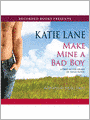 Make Mine a Bad Boy (Deep in the Heart of Texas Series #2)