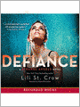 Defiance (Strange Angels Series #4)