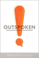 Outspoken: Conversations on Church Communication