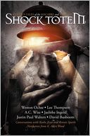 Shock Totem 4: Curious Tales of the Macabre and Twisted
