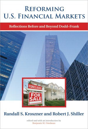 Reforming U. S. Financial Markets: Reflections before and beyond Dodd-Frank