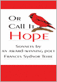 Or Call It Hope