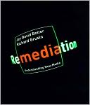 Remediation: Understanding New Media