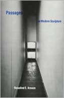 Passages in Modern Sculpture