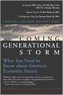 The Coming Generational Storm: What You Need to Know about America's Economic Future
