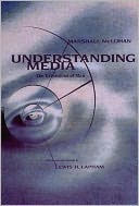 Understanding Media: The Extensions of Man