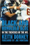 Black and Honolulu Blue: In the Trenches of the NFL