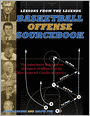Lessons from the Legends: Basketball Offense Sourcebook