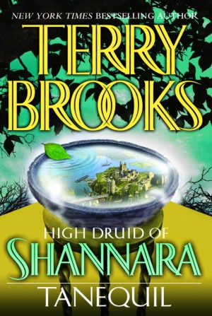 Tanequil (High Druid of Shannara Series #2)