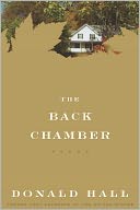 The Back Chamber by Donald Hall: NOOK Book Cover