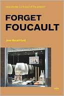 Forget Foucault