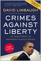 Crimes Against Liberty: An Indictment of President Barack Obama