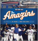The Amazins: Celebrating 50 Years of New York Mets History