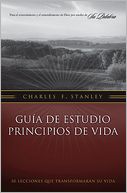 Guia De Estudio Principios De Vida (Life Principles Study Guide)