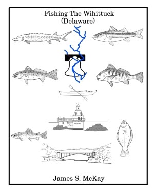 Fishing The Wihittuck (Delaware)