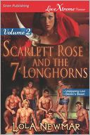 Scarlett Rose And The Seven Longhorns, Volume 2 [Unzipping Levi