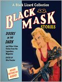 Black Mask Stories, Volume 1: Doors in the Dark and Other Stories