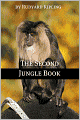 The Second Jungle Book (Annotated)