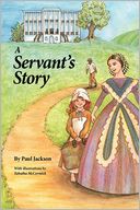 A Servant's Story