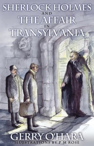 Sherlock Holmes And The Affair In Transylvania