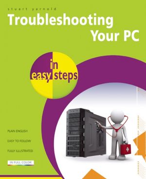 Troubleshooting Your PC in Easy Steps