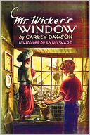 Mr. Wicker's Window - With Original Cover Artwork And Bw Illustrations