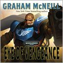Eye of Vengeance (Ultramarines Series)