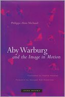 Aby Warburg and the Image in Motion