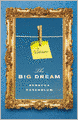 The Big Dream