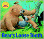 Bear's Loose Tooth