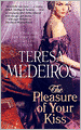 The Pleasure of Your Kiss