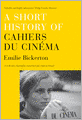 A Short History of Cahiers du Cinema