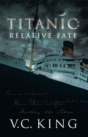 Titanic: Relative Fate