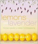 Lemons and Lavender: The Eco Guide to Better Homekeeping