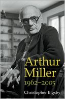 Arthur Miller: 1962-2005