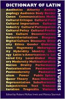 Dictionary of Latin American Cultural Studies